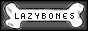 LazyBones button